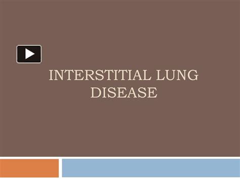 Ppt Interstitial Lung Disease Powerpoint Presentation Free To Download Id 9935f4 Otvjn