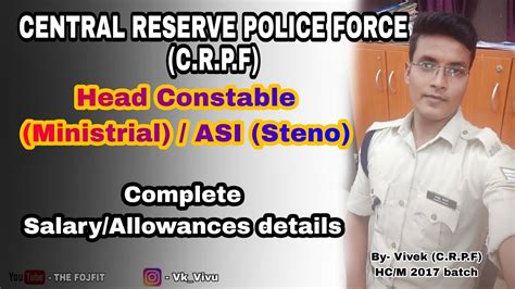 Crpf Hcm And Asi Steno Salary Allowances Details The Fojfit