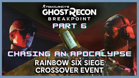 Rainbow Six Siege X Ghost Recon Breakpoint [operation Amber Sky