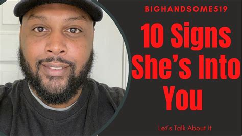 10 Signs She’s Into You Youtube