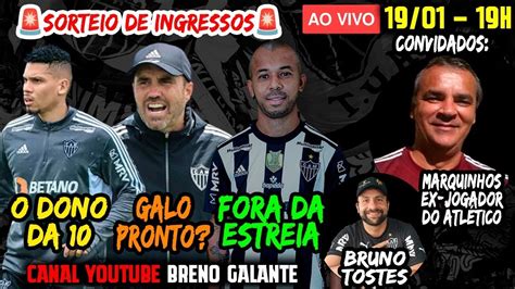 🚨ao Vivo 🚨 Mariano Fora Da Estreia 🔴 O Dono Da 10 🛑 Galo Pronto Youtube