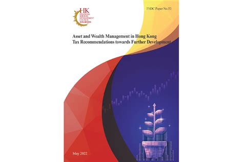 Asset And Wealth Management In Hong Kong Tax Recommendations Towards