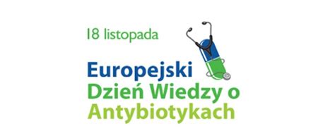 Listopada Europejski Dzie Wiedzy O Antybiotykach Lubuski Urz D