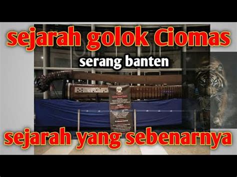 Sejarah Golok Ciomas Serang Banten Misteri Golok Sejarah Banten