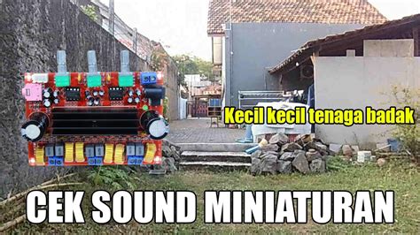 Cek Sound Box Atv Inch Dengan Power Class D Sejuta Umat Youtube