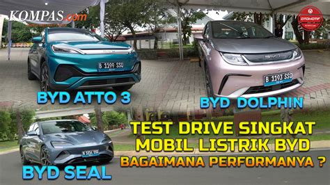 Video FIRST DRIVE Line Up Mobil Listrik BYD Di Indonesia