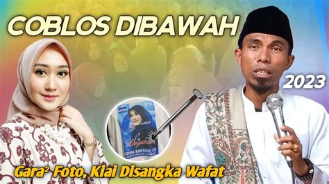 Coblos Dibawah Ini Ceramah KH KHOLIL YASIN Terbaru 2023 Live