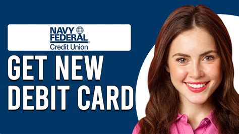 How To Get A New Navy Federal Debit Card How Do I Request New Debit