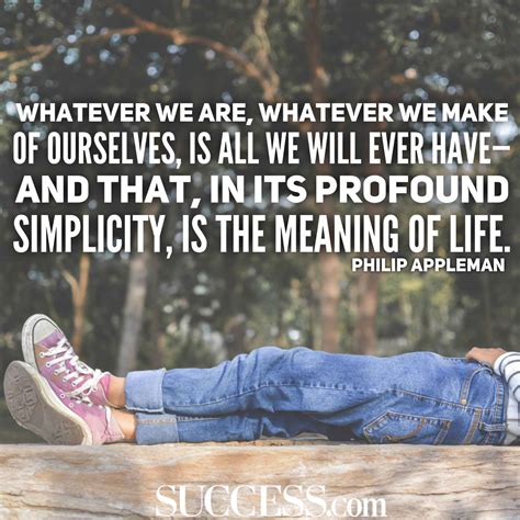 The Meaning of Life in 15 Wise Quotes | SUCCESS