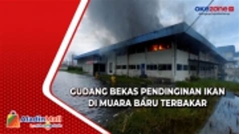 Pencurian Kabel Diduga Picu Kebakaran Gudang Bekas Pendinginan Ikan Di