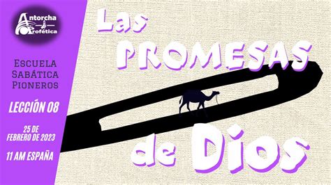 Las Promesas De Dios Esc Sab Pioneros Adultos Lecci N Youtube