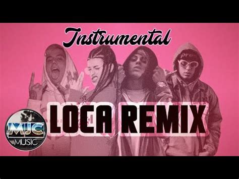 Khea Loca Remix Ft Bad Bunny Duki Cazzu Prod By Omar Varela