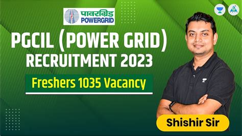 PGCIL Power Grid Recruitment 2023 Freshers 1035 Vacancy YouTube