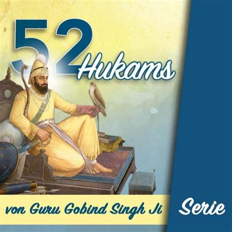 Stream Sikhi2go | Listen to 52 Hukam von Guru Gobind Singh playlist online for free on SoundCloud