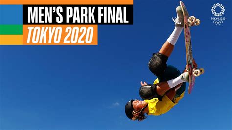 Full Skateboarding Mens Park Final Tokyo Replays YouTube