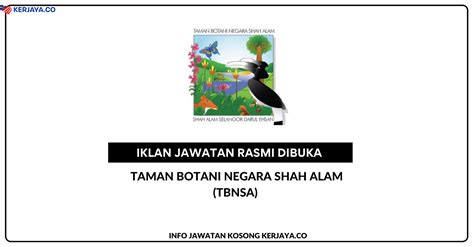 Taman Botani Negara Shah Alam Jawatan Kosong