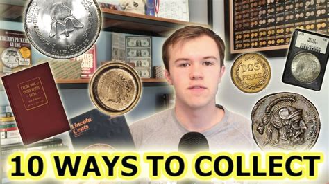 10 Fun Ways To Collect Coins Coin Collecting Advice And Direction Youtube