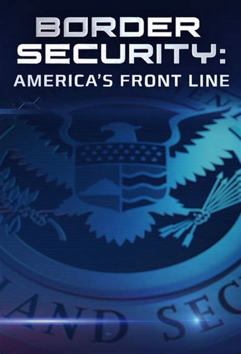 Border Security: America's Front Line - TheTVDB.com