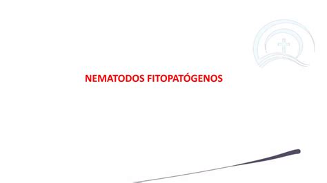 Fitopatologia Agr 12 Virus Bacterias Y Nematodos PPT