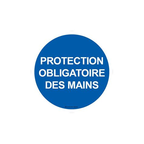 Panneau Protection Obligatoire Des Mains