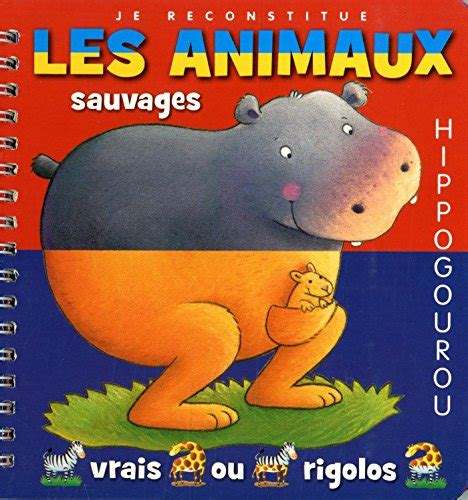 Les animaux sauvages Je reconstitue 03 by Émilie Beaumont Goodreads