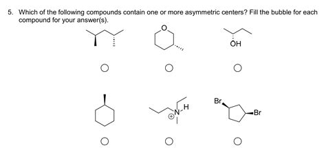 Solved Which Of The Following Compounds Contain One Or More Chegg