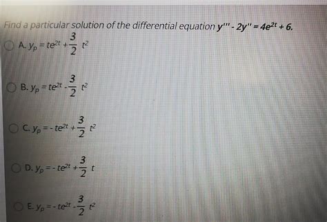 Solved Find A Particular Solution Of The Differential