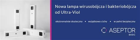 Producent sprzętu medycznego ULTRAVIOL dla szpitali i sal operacyjnych