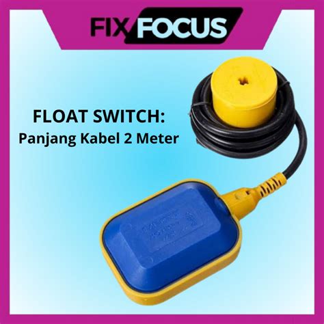 Jual Float Switch Sensor Pelampung Pompa Air Celup Elektrik Otomatis