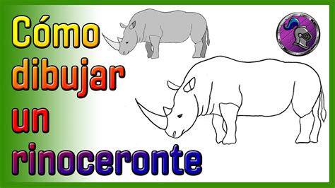 C Mo Dibujar Un Rinoceronte How To Draw The A Rhinoceros Youtube