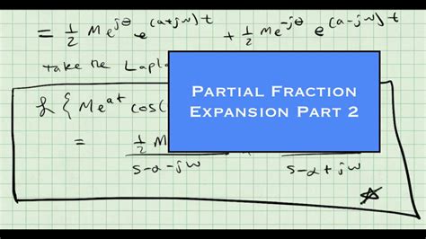 Partial Fraction Expansion With Complex Roots Control Systems Lecture 3 Youtube