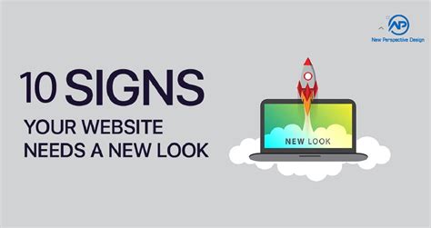 10 Signs You Need A Website Redesign Is It Time To Revamp Your