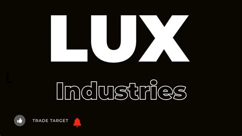 LUX Industries Fundamental Analysis Lux Industries Latest News Lux