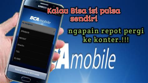 Cara Beli Pulsa Via Bca Mobile Banking Youtube