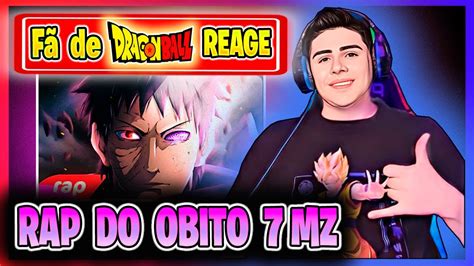 REACT Rap Do OBITO NARUTO 7mz React70 YouTube