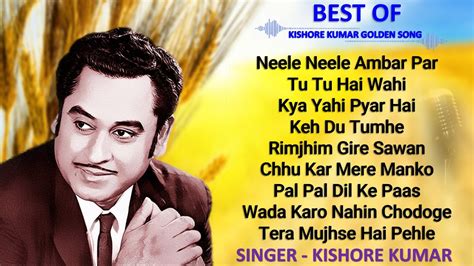 The Great Kishore Kumar Hits Song Romantic Hits Of Kishore Kumar