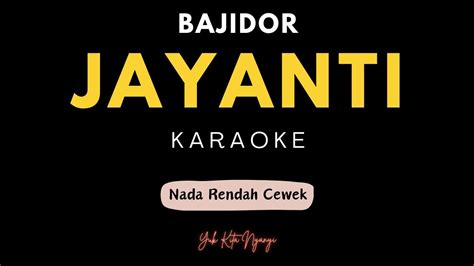 Jayanti Karaoke Bajidor Ade Astrid YouTube