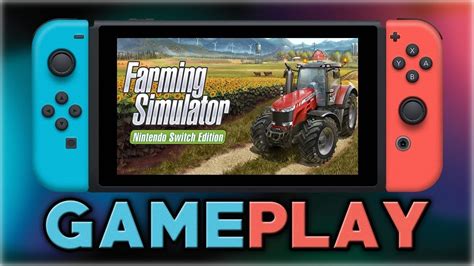 Farming Simulator Nintendo Switch Edition First Minutes Youtube