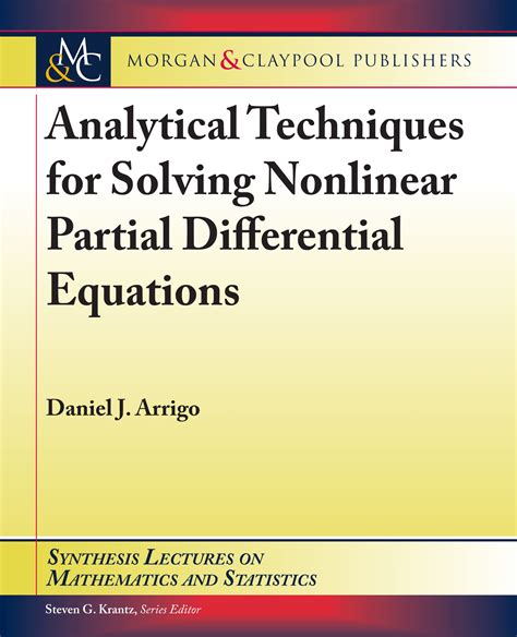 Analytical Techniques For Solving Nonlinear Partial Differential