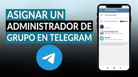 C Mo Asignar Un Administrador De Grupo En Telegram Mensajer A