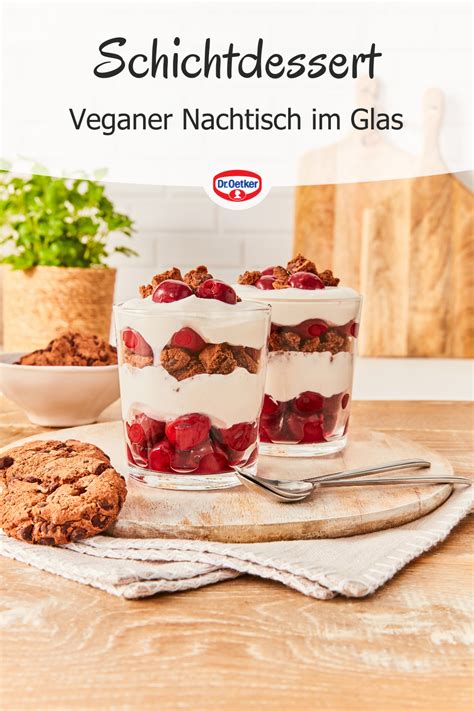 Veganes Schichtdessert Rezept Dr Oetker Rezept Veganer Nachtisch