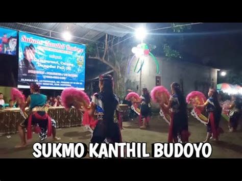 Tari Pembuka Sukmo Kanthil Budoyo Dk Pogung Sempor Live