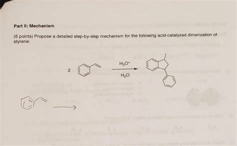 Solved Part Ii Mechanism Points Propose A Detailed Chegg