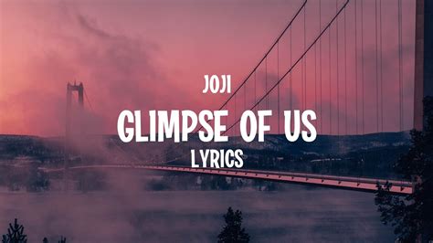 Joji Glimpse Of Us Lyrics Youtube