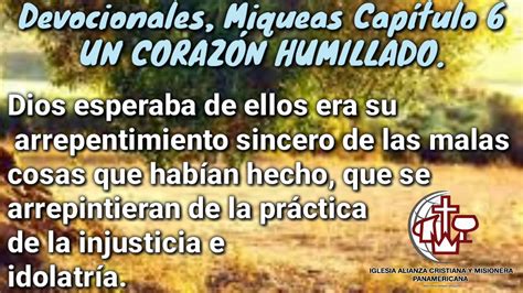 Devocionales Iap Miqueas Cap Tulo Un Coraz N Humillado Youtube