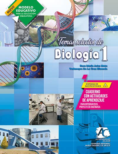 Ac Temas Selectos De Biolog A Compa A Editorial Nueva Imagen