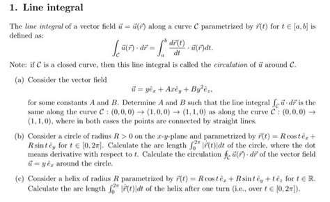 Solved 1. Line integral The line integral of a vector field | Chegg.com