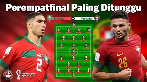 Preview Maroko Vs Portugal Prediksi Line Up Rekor Pertemuan