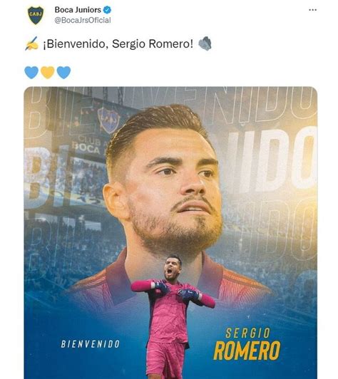 Sergio Chiquito Romero Es El Nuevo Arquero De Boca Juniors Es Un