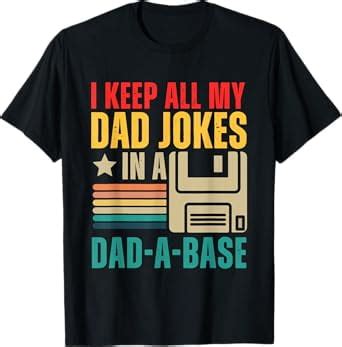 Hot Trending T Shirt With Funny Dad Jokes In Dad A Base Vintage For Father S Day Mens T Shirt